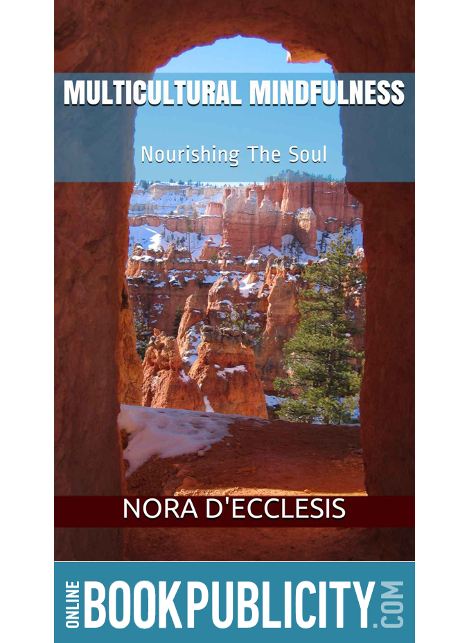Multicultural Mindfulness is now available and Promoted by Online Book Publicity
